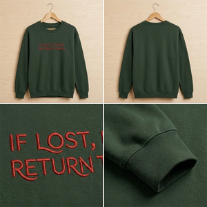Custom If Lost Return To Bachelor Party Embroidered Crewneck