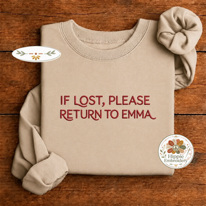 Custom If Lost Return To Bachelor Party Embroidered Crewneck