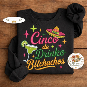 Embroidered Cinco de Drinko Sweatshirt, Funny Margarita Party Crew