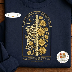 Embroidered Find Someone Who Grows Flowers Skeleton Sweatshirt, Crew