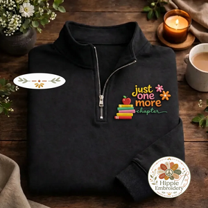 Embroidered Just One More Chapter Quarter Zip, Floral Book Shirt