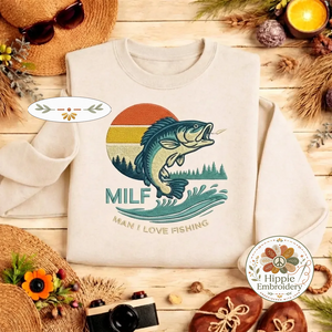 Embroidered MILF Man I Love Fishing Sweatshirt, Funny Crewneck
