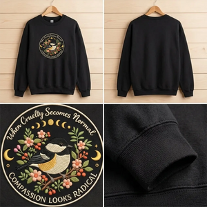 Embroidered Radical Compassion Shirt, Social Justice Activist Crew
