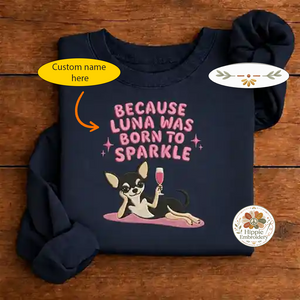 Embroidered Sparkle Dog Name Sweatshirt, Sassy Puppy Mom Crew