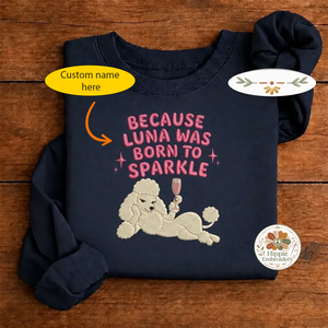 Embroidered Sparkle Dog Name Sweatshirt, Sassy Puppy Mom Crew