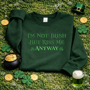 Embroidered St Patricks Day Sweatshirt, Funny Irish Quote Top