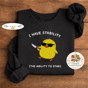 Embroidered Stability Duck Sweatshirt, Sarcastic Duck Meme Crewneck