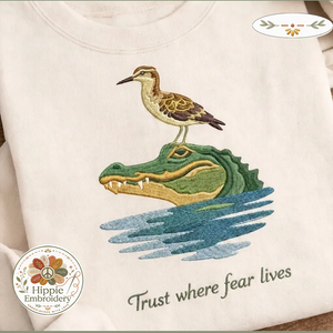 Embroidered Trust Where Fear Lives Shirt, Alligator Symbiosis Crew