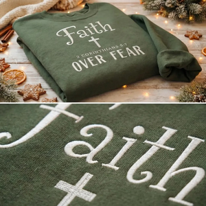 Faith Over Fear Embroidered Sweatshirt, Bible Verse Top