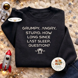 Grumpy Rocky Quote Embroidered Sweatshirt, Sci-Fi Bookish Shirt