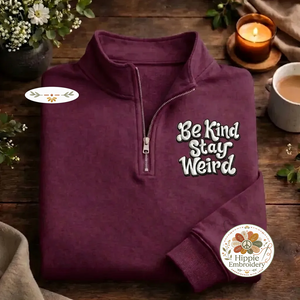 Be Kind Stay Weird Embroidered Quarter Zip, Bee Sleeve Sweatshirt