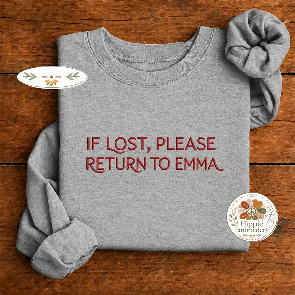 Custom If Lost Return To Bachelor Party Embroidered Crewneck