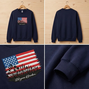 Embroidered 250 Years of Freedom Sweatshirt, Patriotic USA Crew