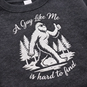 Embroidered A Guy Like Me Sweatshirt, Funny Bigfoot Top