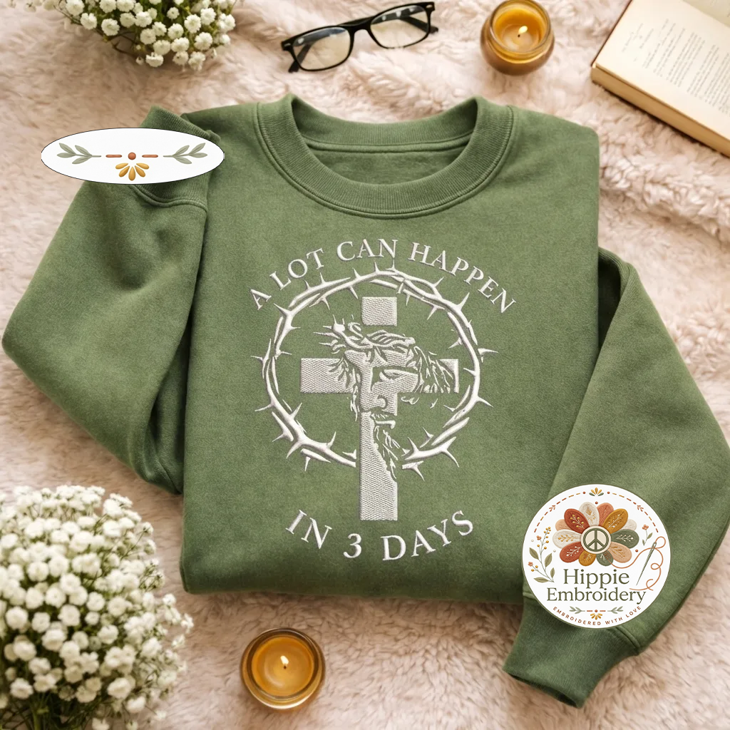 Embroidered A Lot Can Happen Sweatshirt, Easter Faith Top