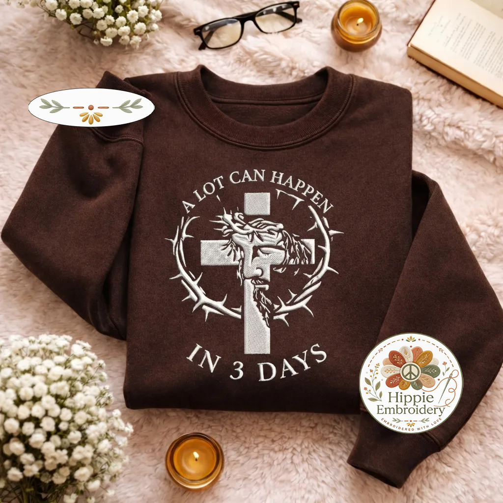 Embroidered A Lot Can Happen Sweatshirt, Easter Faith Top