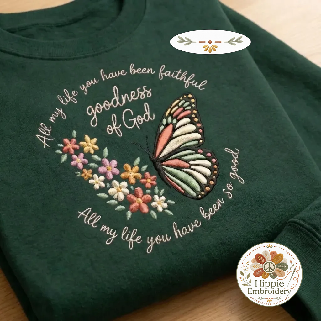 Embroidered All My Life Faithful Sweatshirt, Goodness Of God Shirt