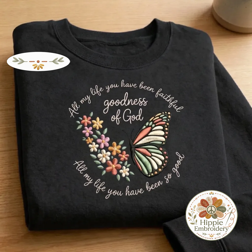 Embroidered All My Life Faithful Sweatshirt, Goodness Of God Shirt