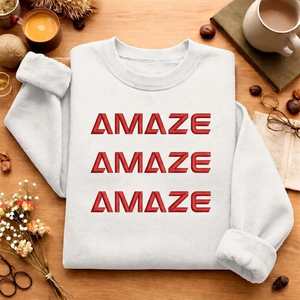 Embroidered Amaze Amaze Amaze Sweatshirt, Sci-Fi Rocky Top