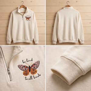 Embroidered Be Kind To All Kinds Quarter Zip, Butterfly Shirt