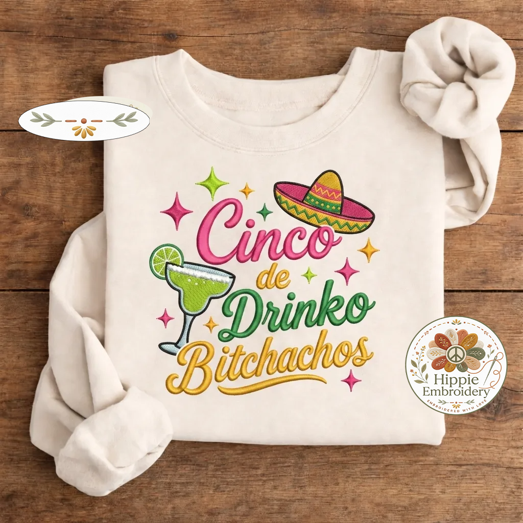 Embroidered Cinco de Drinko Sweatshirt, Funny Margarita Party Crew