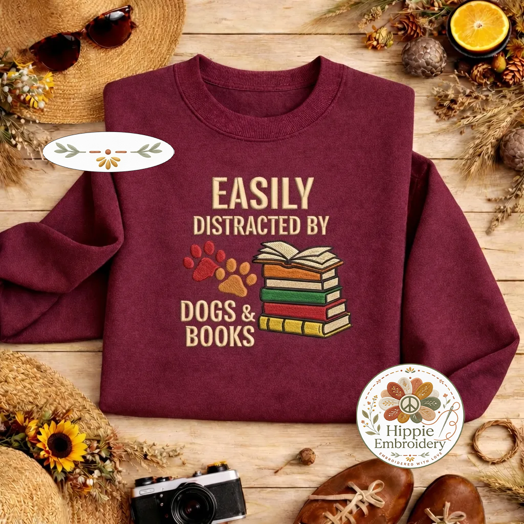 Embroidered Distracted By Dogs Books Sweatshirt, Cute Dog Shirt
