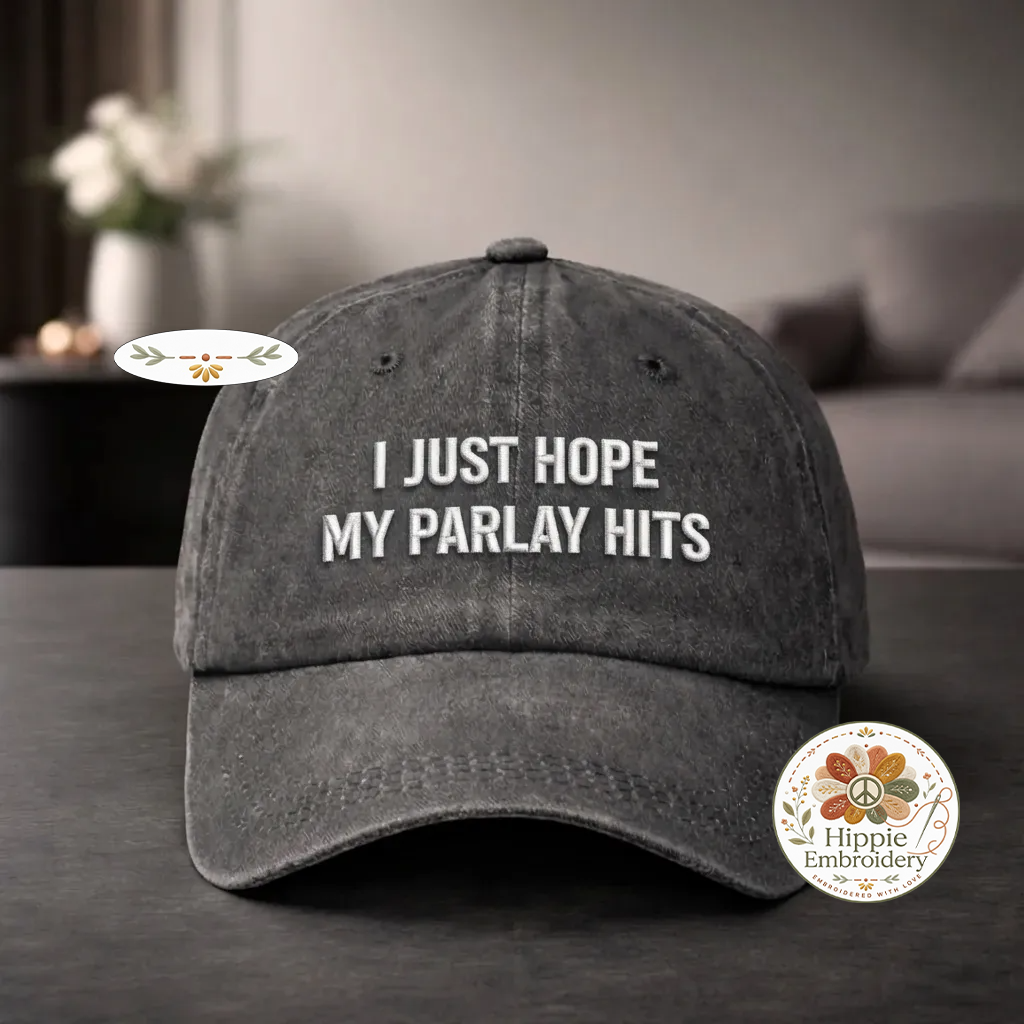 Embroidered I Hope My Parlay Hits Hat, Funny Sports Cap