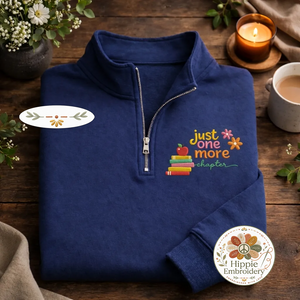 Embroidered Just One More Chapter Quarter Zip, Floral Book Shirt