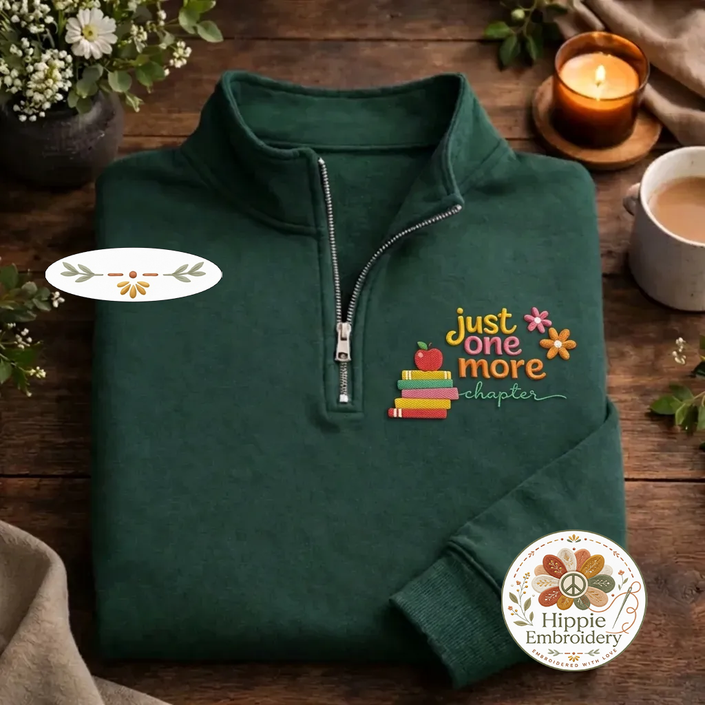 Embroidered Just One More Chapter Quarter Zip, Floral Book Shirt