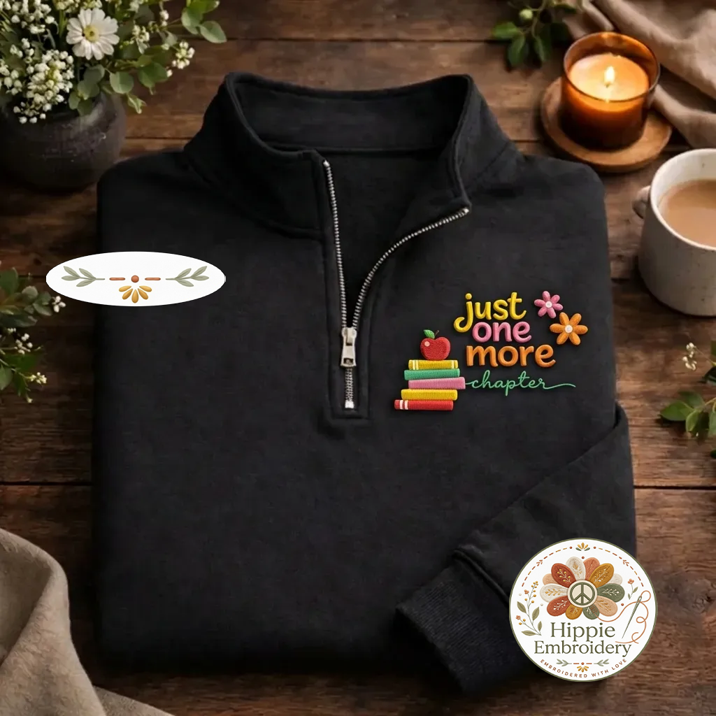Embroidered Just One More Chapter Quarter Zip, Floral Book Shirt
