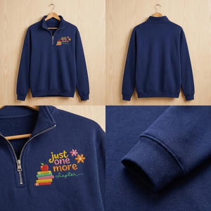 Embroidered Just One More Chapter Quarter Zip, Floral Book Shirt