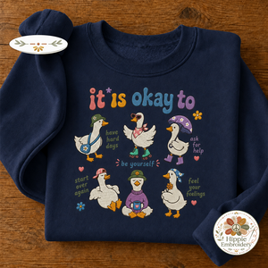 Embroidered Motivational Goose Sweatshirt, Mental Health Crewneck