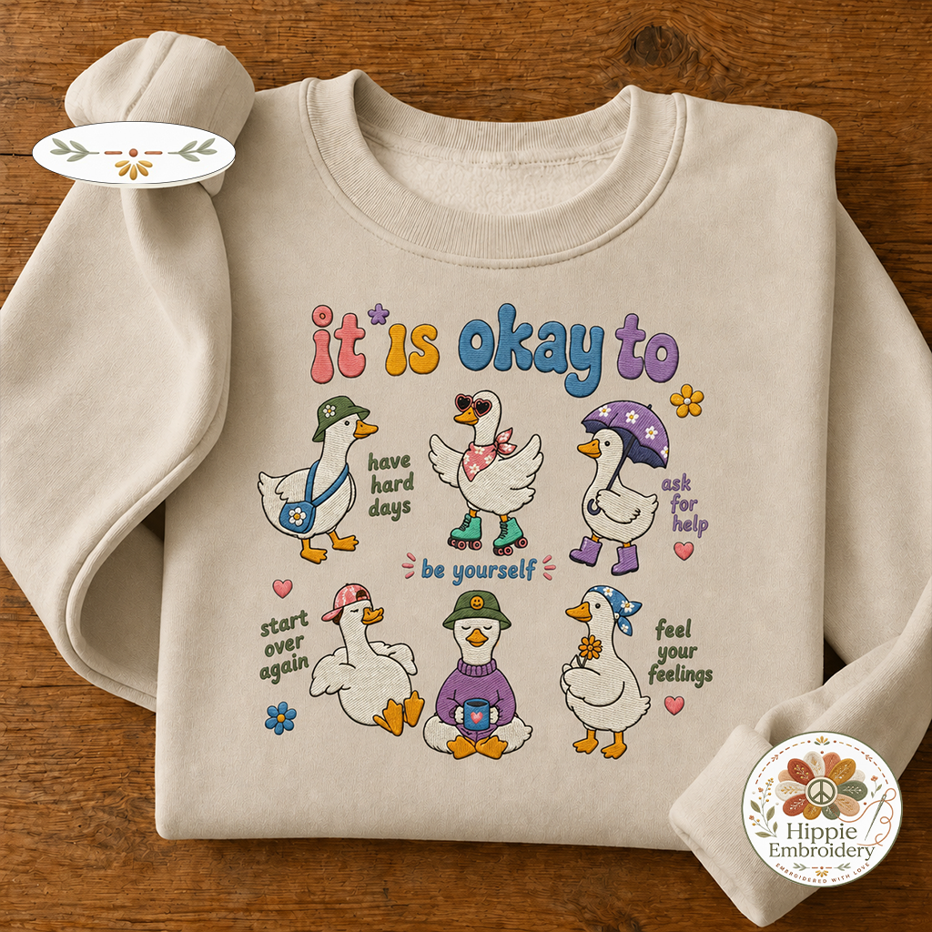 Embroidered Motivational Goose Sweatshirt, Mental Health Crewneck