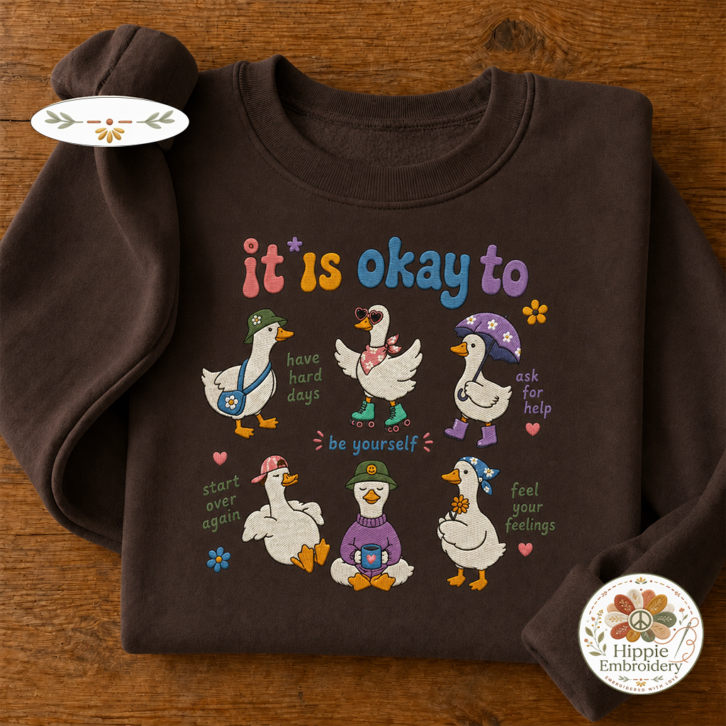 Embroidered Motivational Goose Sweatshirt, Mental Health Crewneck