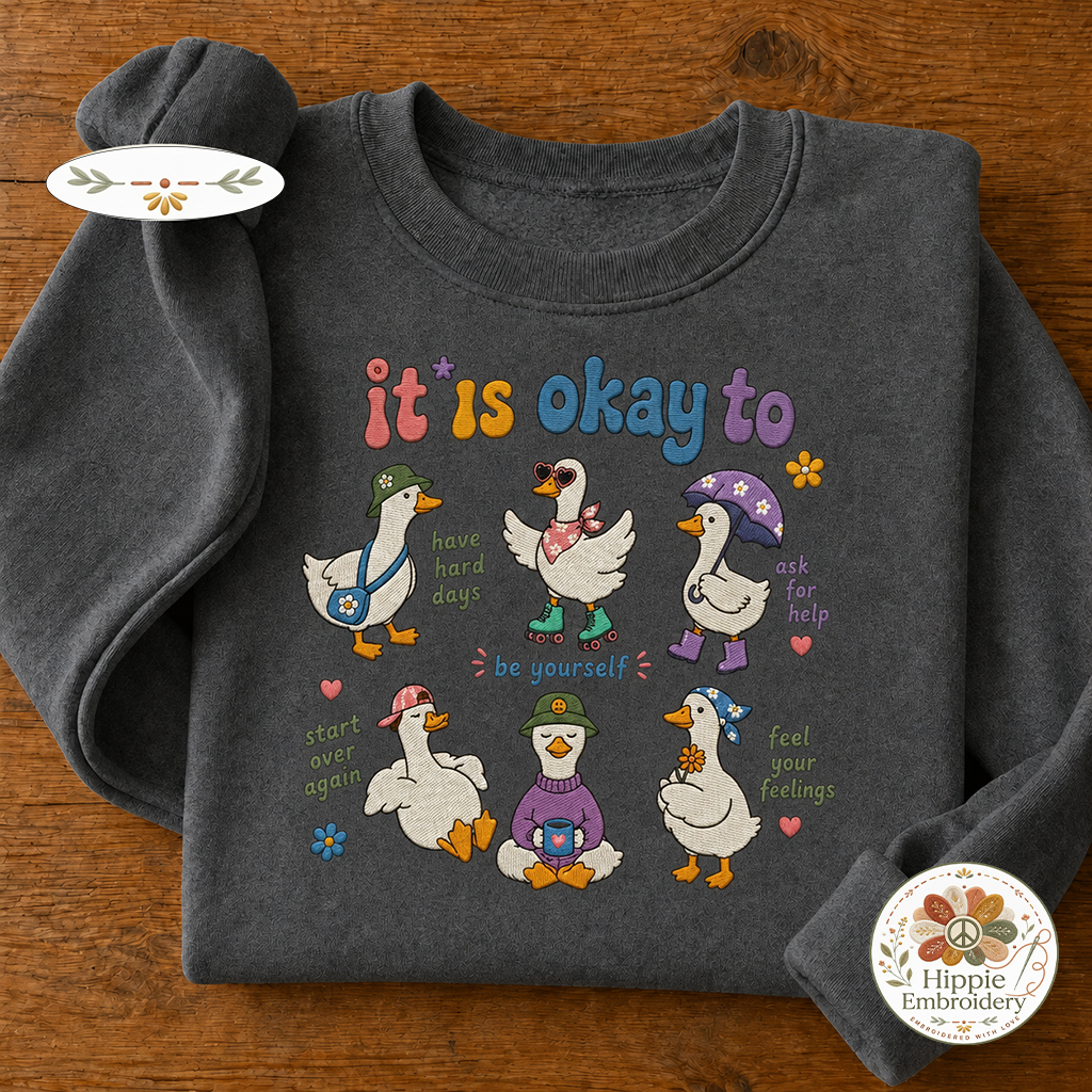 Embroidered Motivational Goose Sweatshirt, Mental Health Crewneck