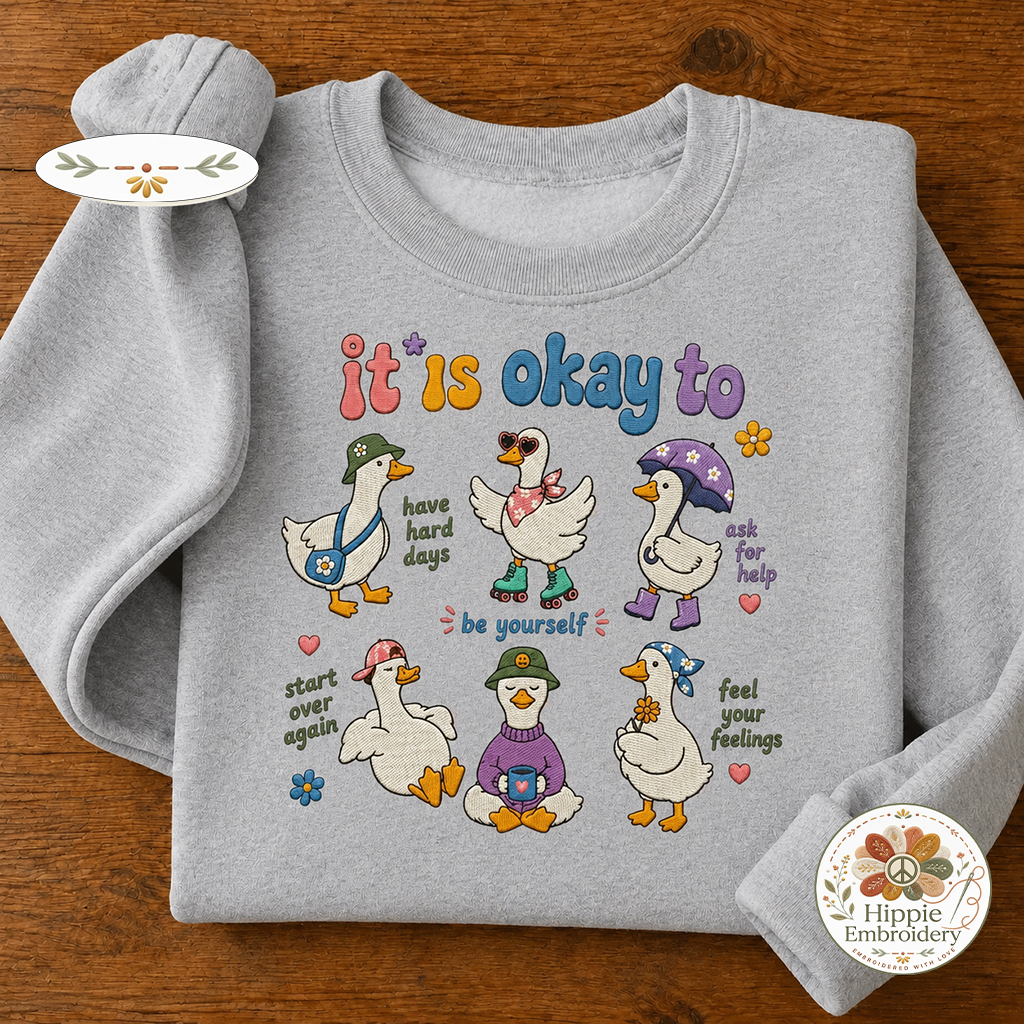 Embroidered Motivational Goose Sweatshirt, Mental Health Crewneck
