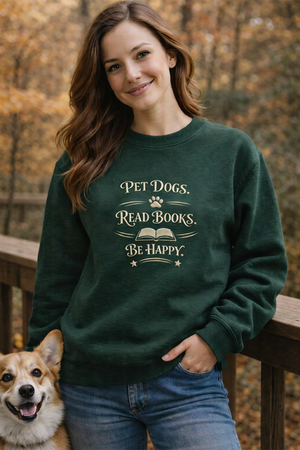 Embroidered Read Books Be Happy Dog Sweatshirt, Book Lover Shirt