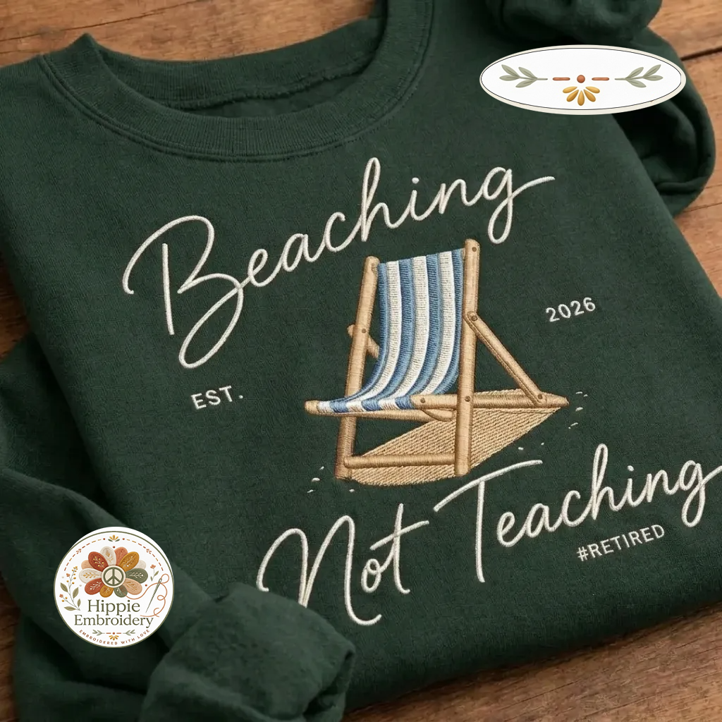 Embroidered Retired Teacher Sweatshirt, Funny Teacher Retiree Crew