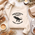 Embroidered She So Pretty Farts Like A T Rex Sweatshirt, Funny