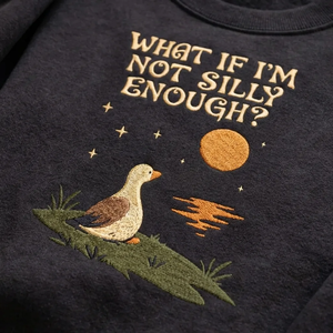 Embroidered Silly Goose Sweatshirt, Funny Meme Goose Crewneck