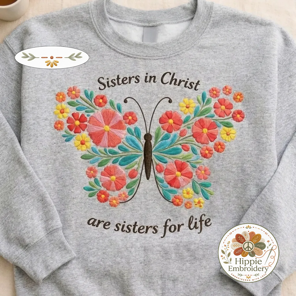Embroidered Sisters In Christ Sweatshirt, Floral Butterfly Shirt
