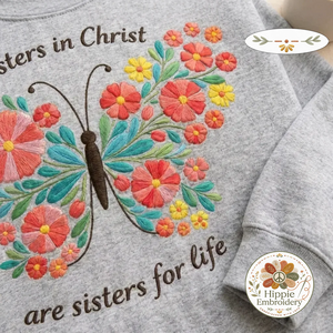 Embroidered Sisters In Christ Sweatshirt, Floral Butterfly Shirt