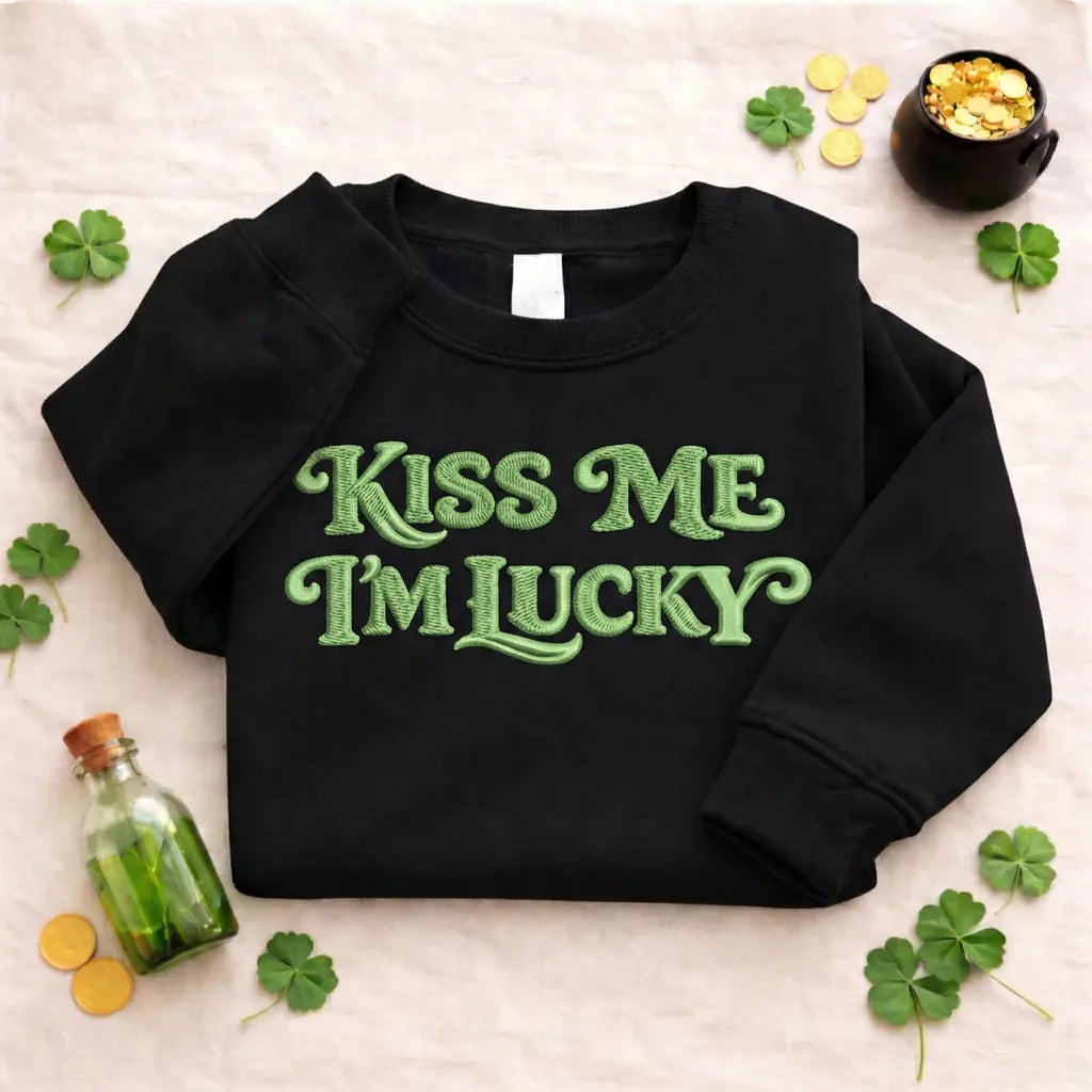 Embroidered St. Patricks Day Sweatshirt, Kiss Me Lucky Top