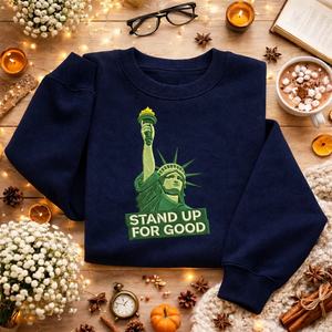 Embroidered Stand Up For Good Sweatshirt, Civil Rights Top