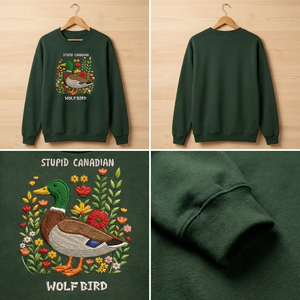 Embroidered Stupid Canadian Wolf Bird Sweatshirt, Funny Top