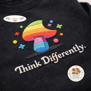 Embroidered Think Differently Rainbow Mushroom Sweatshirt, Fungi