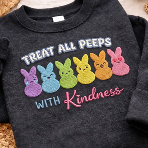 Embroidered Treat Peeps With Kindness Sweatshirt, Easter Top