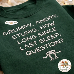 Grumpy Rocky Quote Embroidered Sweatshirt, Sci-Fi Bookish Shirt