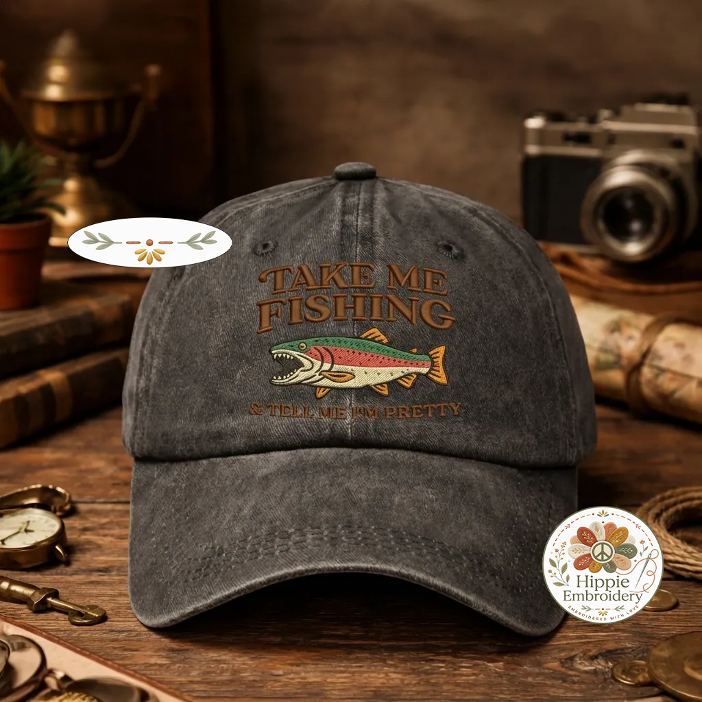 Take Me Fishing Tell Me Im Pretty Hat, Funny Fishing Cap
