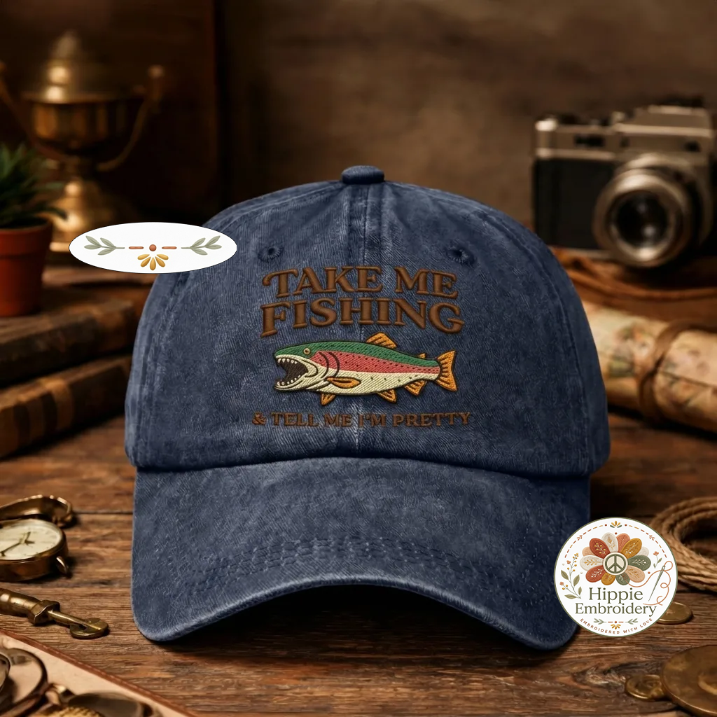 Take Me Fishing Tell Me Im Pretty Hat, Funny Fishing Cap